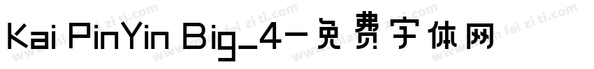 Kai PinYin Big_4字体转换